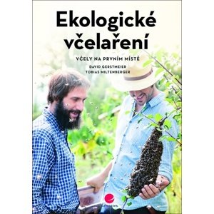 Ekologické včelaření -  Tobias Miltenberger