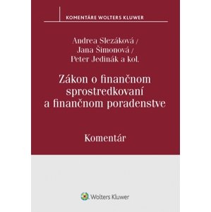 Zákon o finančnom sprostredkovaní a finančnom poradenstve -  Andrea Slezáková