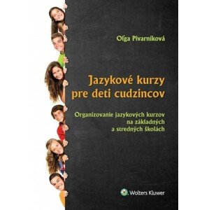 Jazykové kurzy pre deti cudzincov -  Oľga Pivarníková