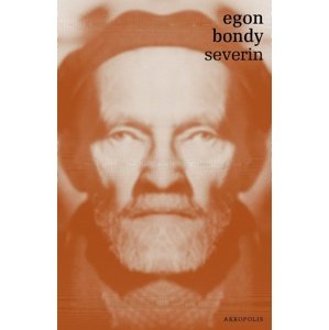 Severin -  Egon Bondy