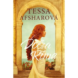 Dcéra Ríma -  Tessa Afsharová