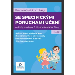 SPU - Sešit pro žáky s SPU 3. díl -  Veronika Štroblová