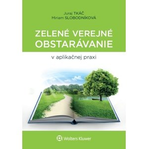 Zelené verejné obstarávanie v aplikačnej praxi -  Juraj Tkáč