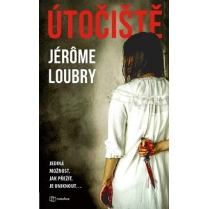 Útočiště -  Jérôme Loubry
