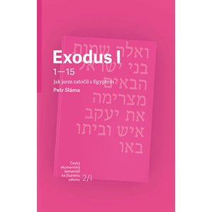 Exodus I -  Petr Sláma