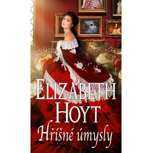 Hříšné úmysly -  Elizabeth Hoyt