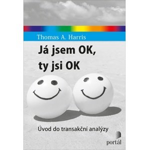 Já jsem OK, ty jsi OK -  Thomas Harris