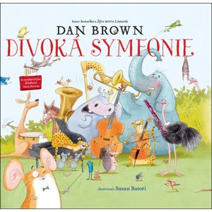 Divoká symfonie -  Dan Brown
