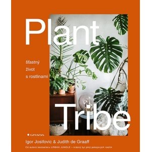 Plant Tribe -  Judith de Graaff