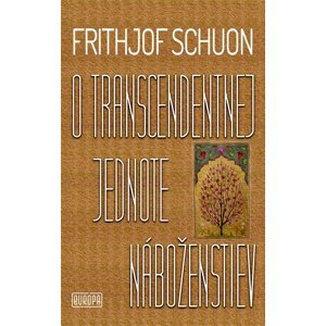 O transcendentnej jednote náboženstiev -  Anton Záthurecký