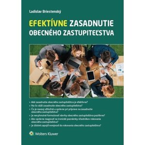 Efektívne zasadnutie obecného zastupiteľstva -  Ladislav Briestenský