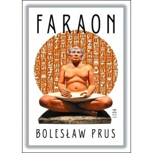 Faraon -  Boleslaw Prus