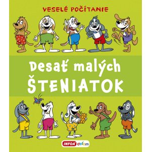 Desať malých šteniatok -  Pavlína Šamalíková