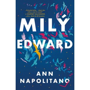 Milý Edward -  Ann Napolitano