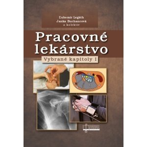 Pracovné lekárstvo -  Ľubomír Legáth