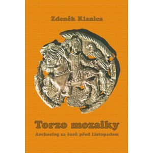 Torzo mozaiky -  Zdeněk Klanica