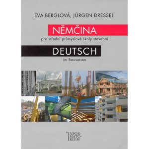Němčina pro střední průmyslové školy stavební -  Eva Berglová