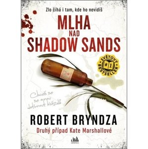 Mlha nad Shadow Sands -  Robert Bryndza