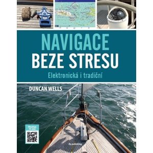 Navigace beze stresu -  Duncan Wels