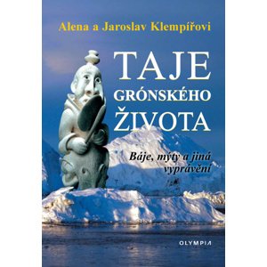 Taje grónského života -  Jaroslav Klempíř