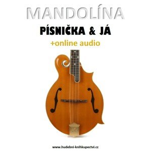 Mandolína, písnička & já (+online audio) -  Zdeněk Šotola