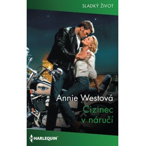 Cizinec v náručí -  Annie Westová