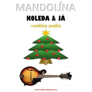 Mandolína, koleda & já (+online audio) -  Zdeněk Šotola