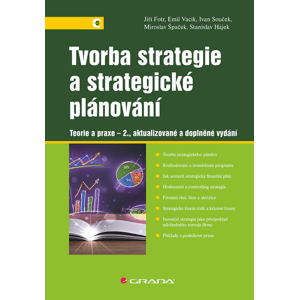 Tvorba strategie a strategické plánování -  Ivan Souček