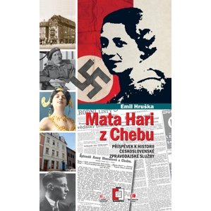 Mata Hari z Chebu -  Emil Hruška