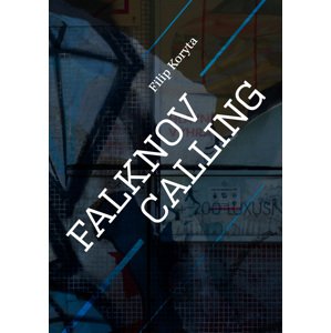 Falknov Calling -  Filip Koryta