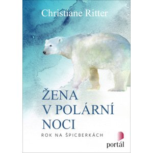 Žena v polární noci -  Christiane Ritter