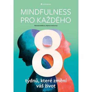 Mindfulness pro každého -  Marcela Roflíková