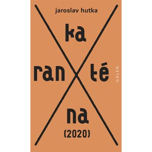 Karanténa -  Jaroslav Hutka