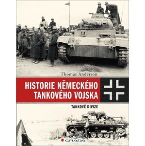 Historie německého tankového vojska -  Thomas Anderson