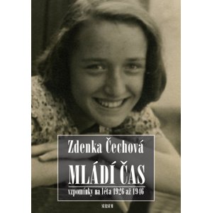 Mládí čas -  Zdenka Čechová