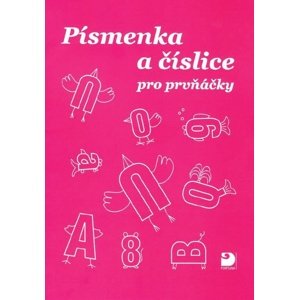 Písmenka a číslice pro prvňáčky -  Ivo Brož