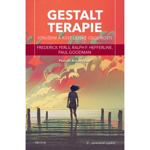 Gestalt terapie -  Frederick S. Perls