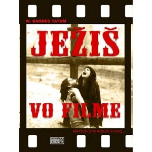 Ježiš vo filme -  W. Barnes Tatum