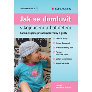 Jak se domluvit s kojencem a batoletem -  Terezie Vasilovčík Šustová