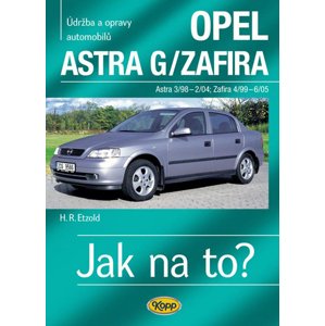 Opel Astra G/Zafira 3/98 -6/05 -  Hans-Rüdiger Etzold