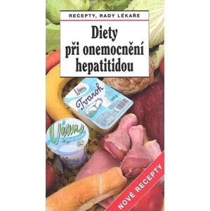 Diety při onemocnění hepatitidou Nové recepty -  Tamara Starnovská