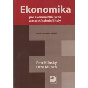 Ekonomika pro ekonomická lycea -  Petr Klínský