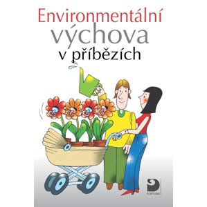 Environmentální výchova v příbězích -  Petr Kukal