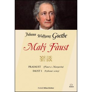 Malý Faust -  Johann Wolfgang Goethe