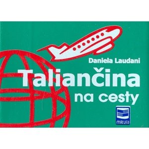 Taliančina na cesty -  Daniela Laudani