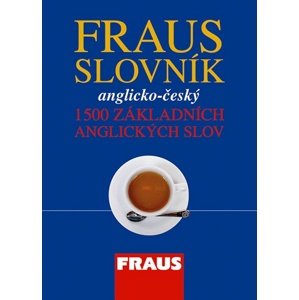 Fraus Slovník anglicko-český 1500 základních anglických slov -  Kolektiv autorů