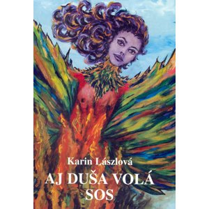 Aj duša volá SOS -  Karin Lászlová