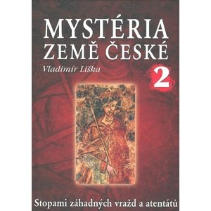 Mystéria země české II. -  Vladimír Liška