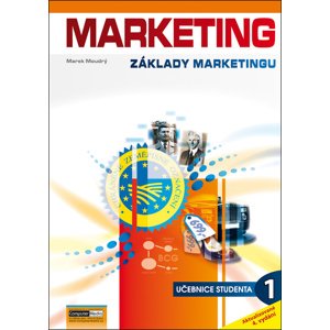 Marketing Základy marketingu 1 -  Ing. Marek Moudrý