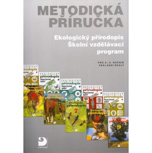 Metodická příručka Ekologický přírodopis -  Danuše Kvasničková